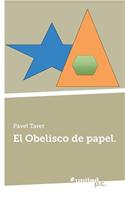 El Obelisco de Papel.