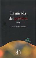 La mirada de presbita