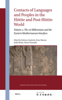 Contacts of Languages and Peoples in the Hittite and Post-Hittite World