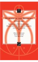 Worship in the Network Culture