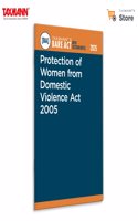 Taxmann's Protection of Women from Domestic Violence Act 2005 [Bare Act with Section Notes] â€“ Comprehensive | Updated Legal Reference Featuring Act | Notes | Case Laws