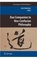 DAO Companion to Neo-Confucian Philosophy