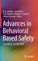 Advances in Behavioral Based Safety