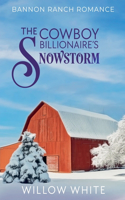 Cowboy Billionaire's Snowstorm