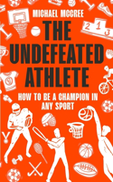 Undefeated Athlete