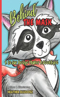 Behind The Mask: A Cedar Bridge Manor Adventure(Cedar Bridge Manor Adventures)
