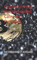 Cryptocurrency - Recommended Coins and Purposes