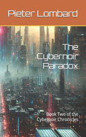 Cybernoir Paradox