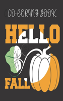 Hello fall coloring book for adults