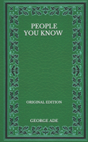 People You Know - Original Edition