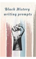Black History Writing prompts
