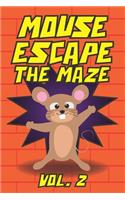 Mouse Escape The Maze Vol. 2