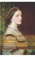 Parson Kelly: Original Text