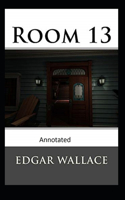 Room 13 Original Edition( Annotated)