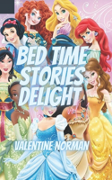 Bed time stories delight