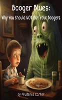 Booger Blues