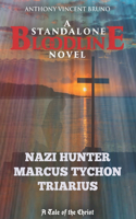 Nazi Hunter Marcus Tychon Triarius