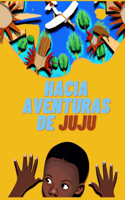 aventuras de Juju