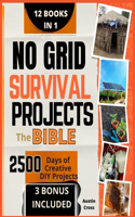 No Grid Survival Projects-The Bible