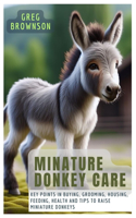 Minature Donkey Care