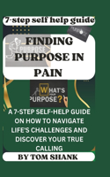 Finding Purpose in Pain