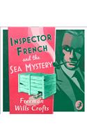 Inspector French and the Sea Mystery