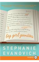 Big Girl Panties (Large Print)