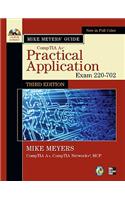 Mike Meyers' CompTIA A+ Guide: Practical Application (Exam 220-702) [With CDROM]