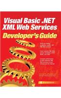 Visual Basic .Net XML Web Services Developer's Guide