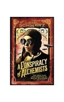 A Conspiracy of Alchemists