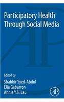 Participatory Health Through Social Media