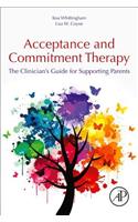 Acceptance and Commitment Therapy