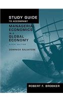 Study Guide to Accompany Managerial Economics in a Global Economy, Sixth Edition