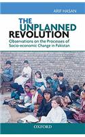 Unplanned Revolution: Observations on the Processes of Socio Economic Change in Pakistan