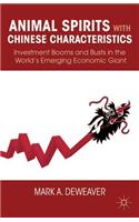 Animal Spirits with Chinese Characteristics