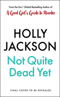 Not Quite Dead Yet