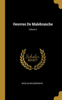 Oeuvres De Malebranche; Volume 2
