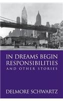 In Dreams Begin Responsibilities and Other Stories: (Independent Voices)