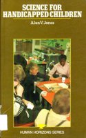 Science for Handicapped Children