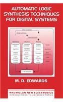 Automatic Logic Synthesis Techniques for Digital Systems