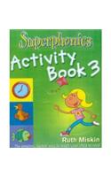 Superphonics: Superphonics Activity Book 3