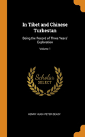 In Tibet and Chinese Turkestan