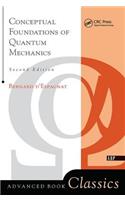 Conceptual Foundations Of Quantum Mechanics: Second Edition