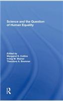 Science and the Question of Human Equality