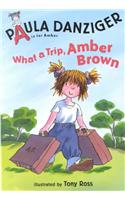 What a Trip, Amber Brown