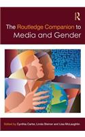 The Routledge Companion to Media & Gender