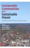 Sustainable Communities on a Sustainable Planet