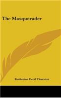 The Masquerader