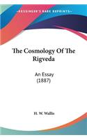 Cosmology Of The Rigveda