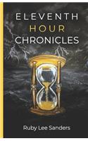Eleventh Hour Chronicles